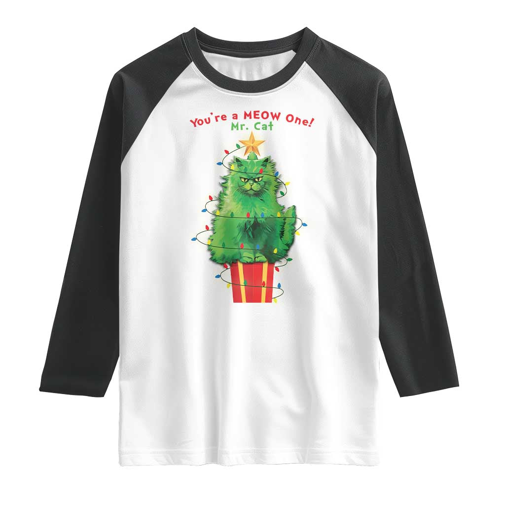 Funny Christmas Cat Raglan Shirt You Are A Meow One Mr. Cat Green Cat TS09 White Black Print Your Wear