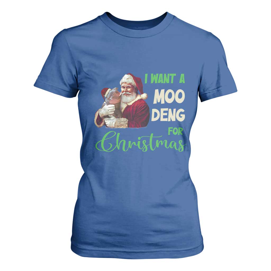 Funny I Want A Moo Deng For Christmas T Shirt For Women TS09 Royal Blue Print Your Wear