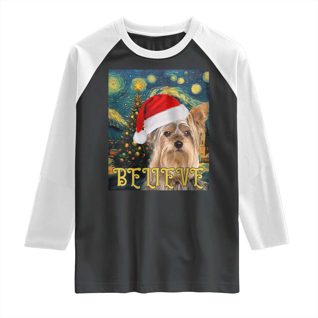 Funny Xmas Yorkshire Raglan Shirt Believe Christmas Starry Night Dog Lover TS09 Black White Print Your Wear