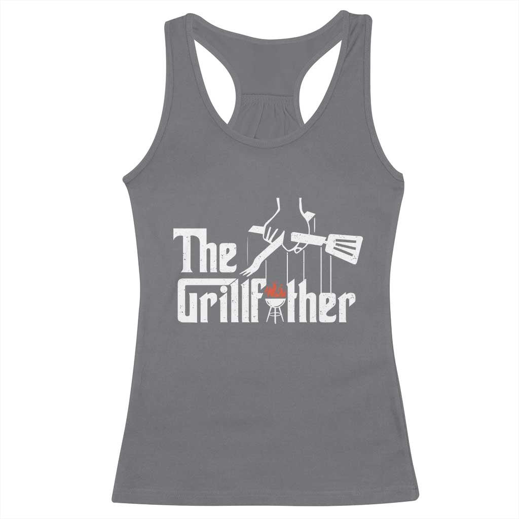 Funny Grill Dad Racerback Tank Top The Grillfather BBQ Party Grilling TS09 Charcoal Print Your Wear