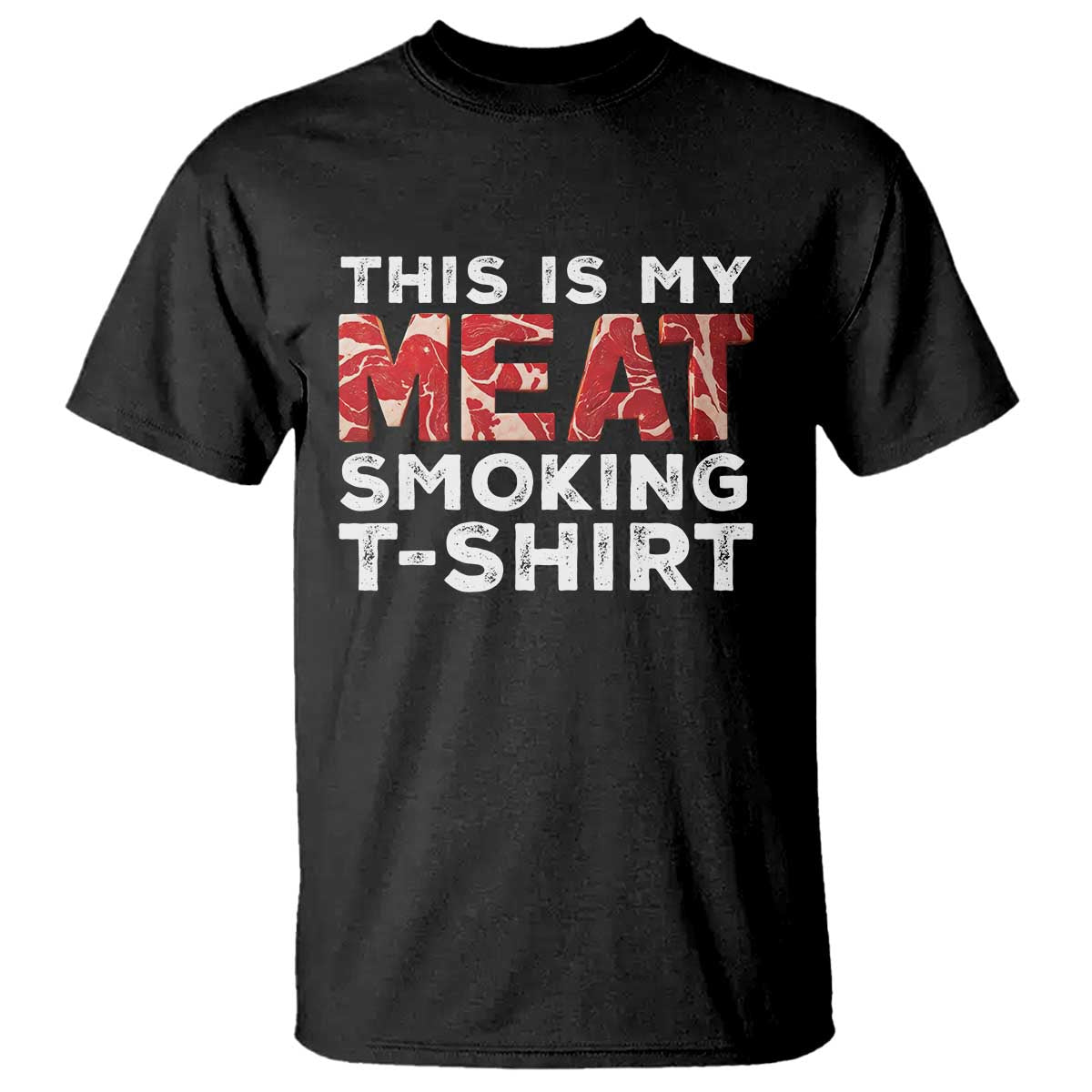 Funny This Is My Meat Smoking T Shirt Grilling BBQ Lover TS09 Black Print Your Wear