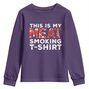 Funny This Is My Meat Smoking Youth Sweatshirt Grilling BBQ Lover TS09 Purple Print Your Wear