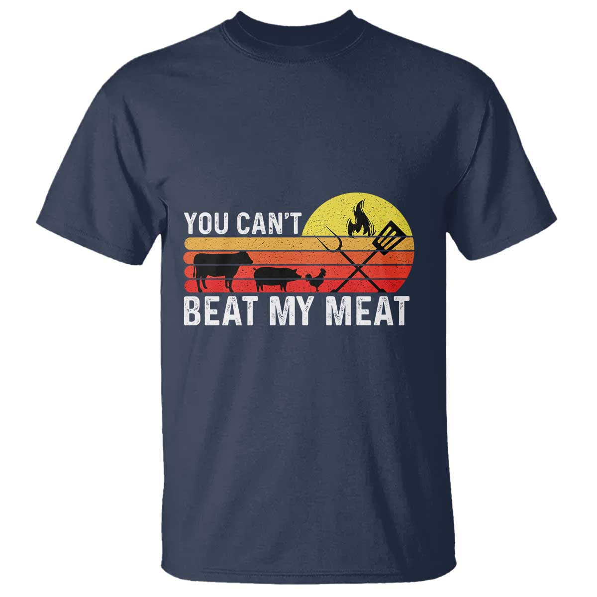 Funny BBQ Grilling T Shirt You Can't Beat My Meat TS09 Navy Print Your Wear