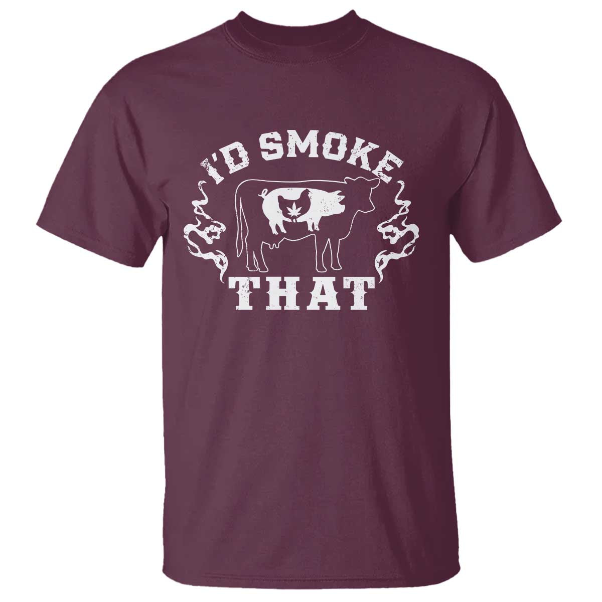 I'd Smoke That Grilling BBQ T Shirt TS09 Maroon Print Your Wear