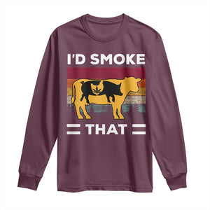 Funny I'd Smoke That Long Sleeve Shirt Grilling BBQ Weed Retro TS09 Maroon Print Your Wear