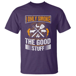Funny BBQ Grilling Pitmaster T Shirt I Only Smoke The Good Stuff TS09 Purple Print Your Wear