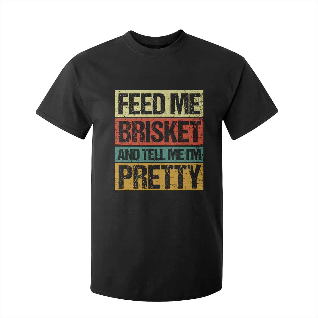 Funny Pitmaster BBQ T Shirt For Kid Feed Me Brisket Retro Smoker Grilling TS09 Black Print Your Wear
