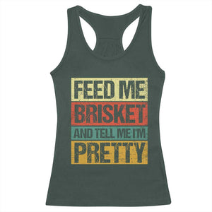 Funny Pitmaster BBQ Racerback Tank Top Feed Me Brisket Retro Smoker Grilling TS09 Dark Forest Green Print Your Wear