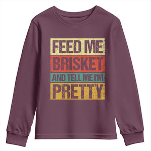 Funny Pitmaster BBQ Youth Sweatshirt Feed Me Brisket Retro Smoker Grilling TS09 Maroon Print Your Wear