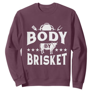 Funny Pitmaster BBQ Sweatshirt Body By Brisket Smoker Grilling TS09 Maroon Print Your Wear