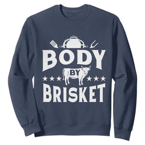 Funny Pitmaster BBQ Sweatshirt Body By Brisket Smoker Grilling TS09 Navy Print Your Wear