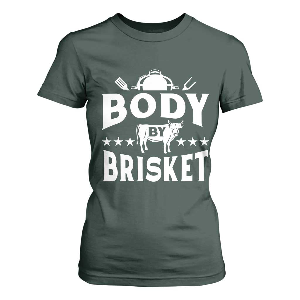 Funny Pitmaster BBQ T Shirt For Women Body By Brisket Smoker Grilling TS09 Dark Forest Green Print Your Wear