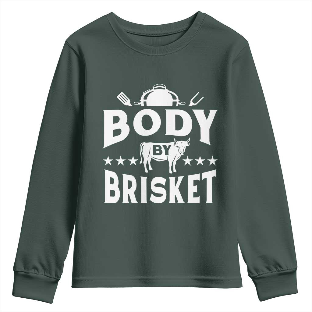 Funny Pitmaster BBQ Youth Sweatshirt Body By Brisket Smoker Grilling TS09 Dark Forest Green Print Your Wear