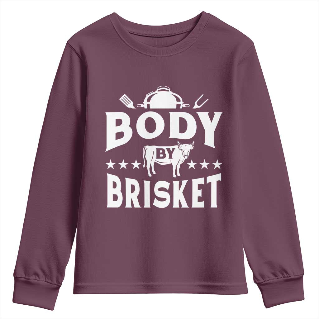 Funny Pitmaster BBQ Youth Sweatshirt Body By Brisket Smoker Grilling TS09 Maroon Print Your Wear