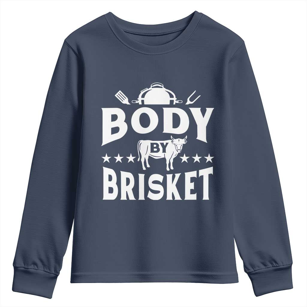Funny Pitmaster BBQ Youth Sweatshirt Body By Brisket Smoker Grilling TS09 Navy Print Your Wear