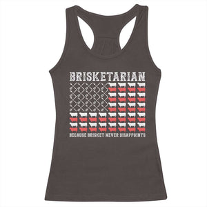 Funny BBQ Lover Racerback Tank Top Brisketarian Because Brisket Never Disappoints TS09 Dark Chocolate Print Your Wear