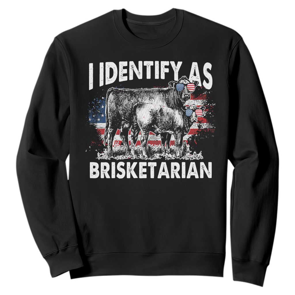 Funny BBQ Lover Sweatshirt I Identify As Brisketarian TS09 Black Print Your Wear