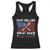 Funny BBQ Lover Racerback Tank Top Make Grilling Great Again And The Vegetarians Are Going To Pay For It TS09 Black Print Your Wear