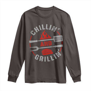 Funny BBQ Lover Long Sleeve Shirt Chillin And Grillin Smoker Grilling Pitmaster TS09 Dark Chocolate Print Your Wear
