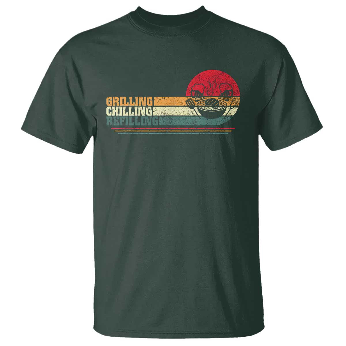 Funny BBQ Lover T Shirt Grilling Chillin' Refillin Beer Drinking Smoker Grilling Pitmaster TS09 Dark Forest Green Print Your Wear