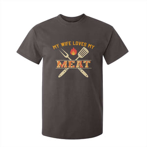 Funny BBQ Grilling Pitmaster T Shirt For Kid My Wife Loves My Meat TS09 Dark Chocolate Print Your Wear