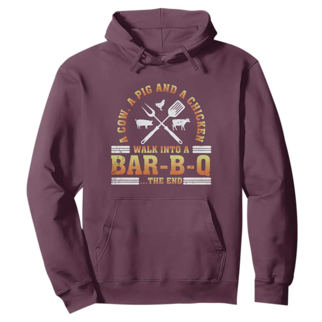 Funny BBQ Lover Hoodie A Cow A Pig And A Chicken Walk Into A Bar B Q Barbecue Pitmaster TS09 Maroon Print Your Wear