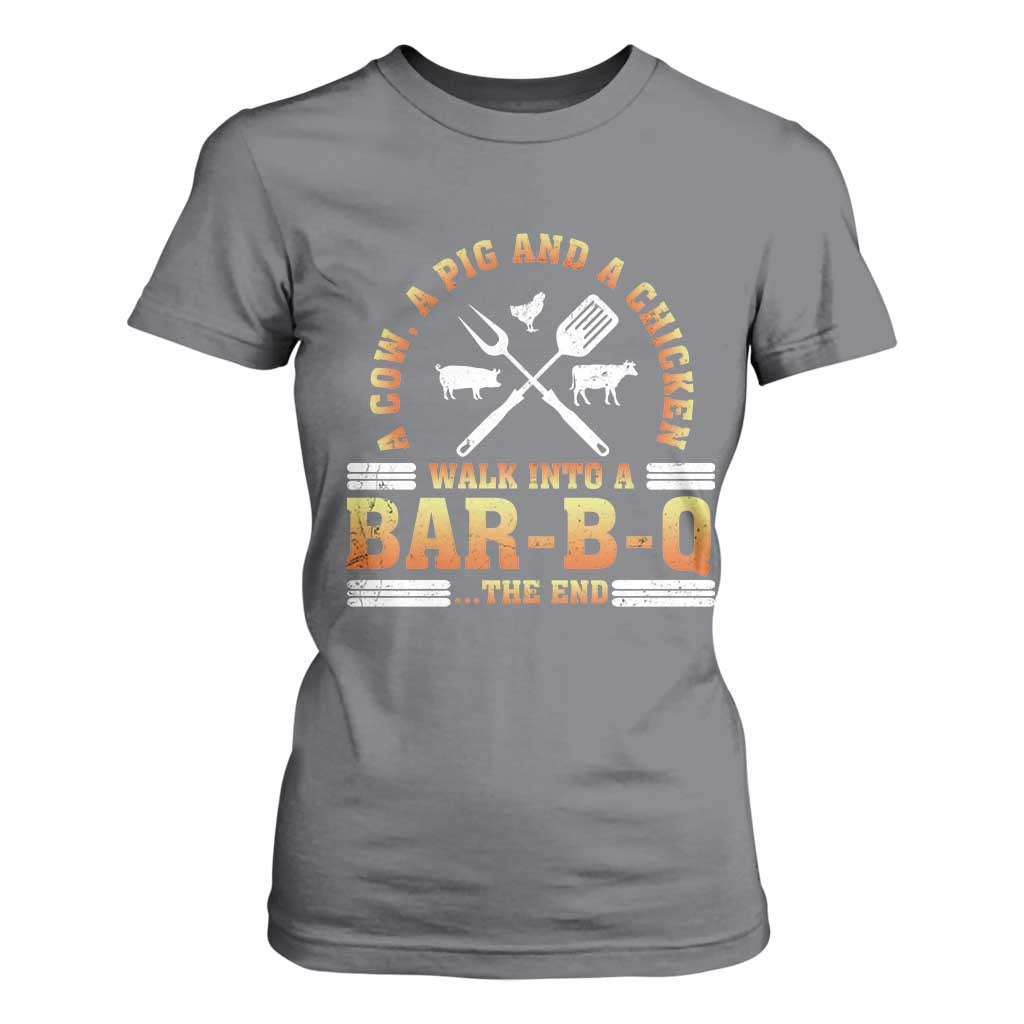 Funny BBQ Lover T Shirt For Women A Cow A Pig And A Chicken Walk Into A Bar B Q Barbecue Pitmaster TS09 Charcoal Print Your Wear