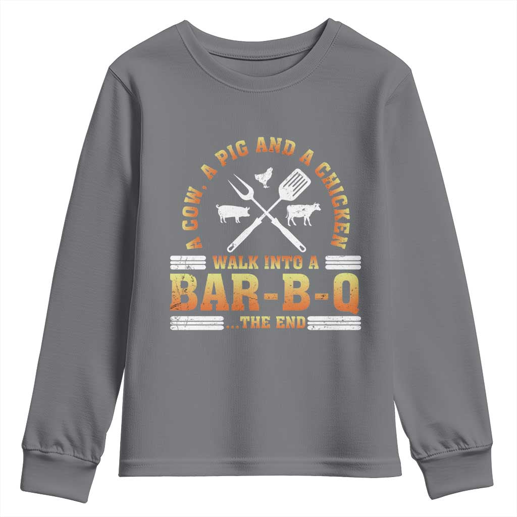 Funny BBQ Lover Youth Sweatshirt A Cow A Pig And A Chicken Walk Into A Bar B Q Barbecue Pitmaster TS09 Charcoal Print Your Wear