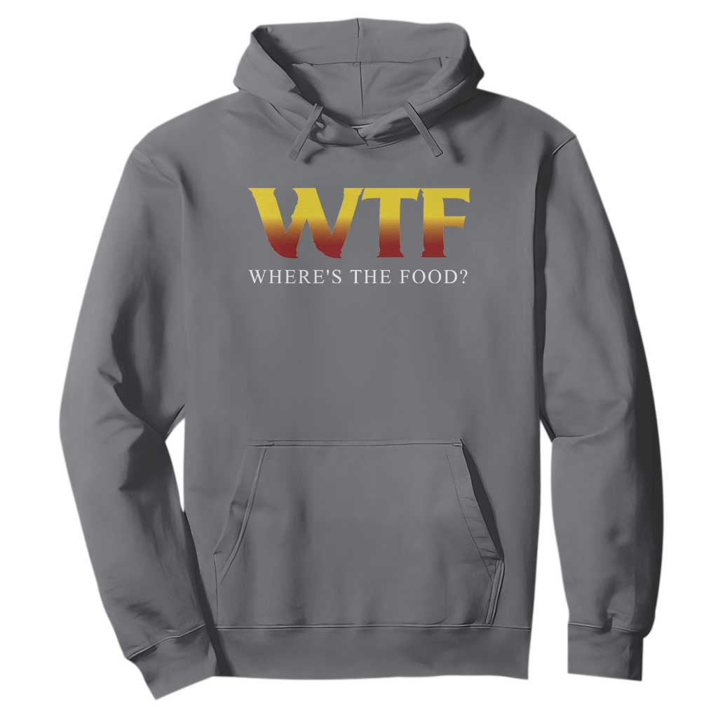 Funny BBQ Lover Hoodie WTF Where's The Food Grilling TS09 Charcoal Print Your Wear