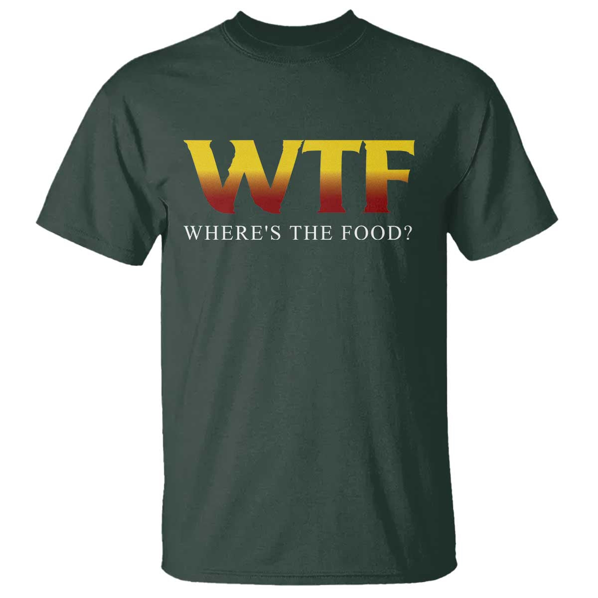 Funny BBQ Lover T Shirt WTF Where's The Food Grilling TS09 Dark Forest Green Print Your Wear