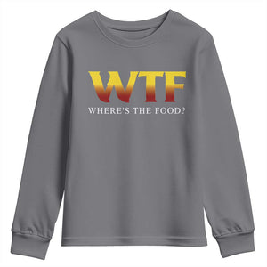 Funny BBQ Lover Youth Sweatshirt WTF Where's The Food Grilling TS09 Charcoal Print Your Wear