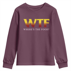 Funny BBQ Lover Youth Sweatshirt WTF Where's The Food Grilling TS09 Maroon Print Your Wear