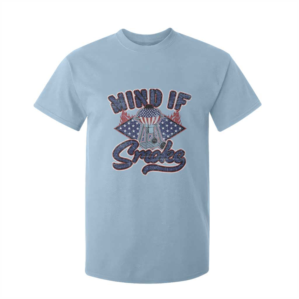 Funny BBQ Grilling T Shirt For Kid Mind If I Smoke Smoker TS09 Light Blue Print Your Wear