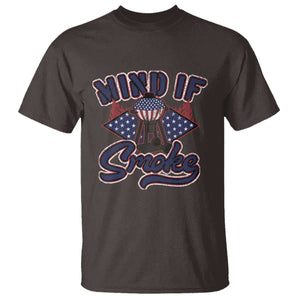 Funny BBQ Grilling T Shirt Mind If I Smoke Smoker TS09 Dark Chocolate Print Your Wear