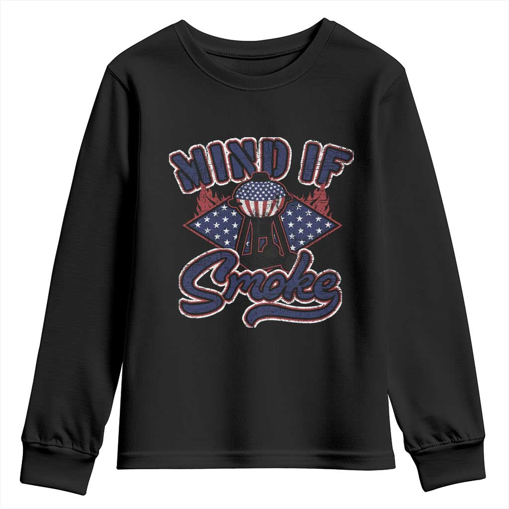 Funny BBQ Grilling Youth Sweatshirt Mind If I Smoke Smoker TS09 Black Print Your Wear