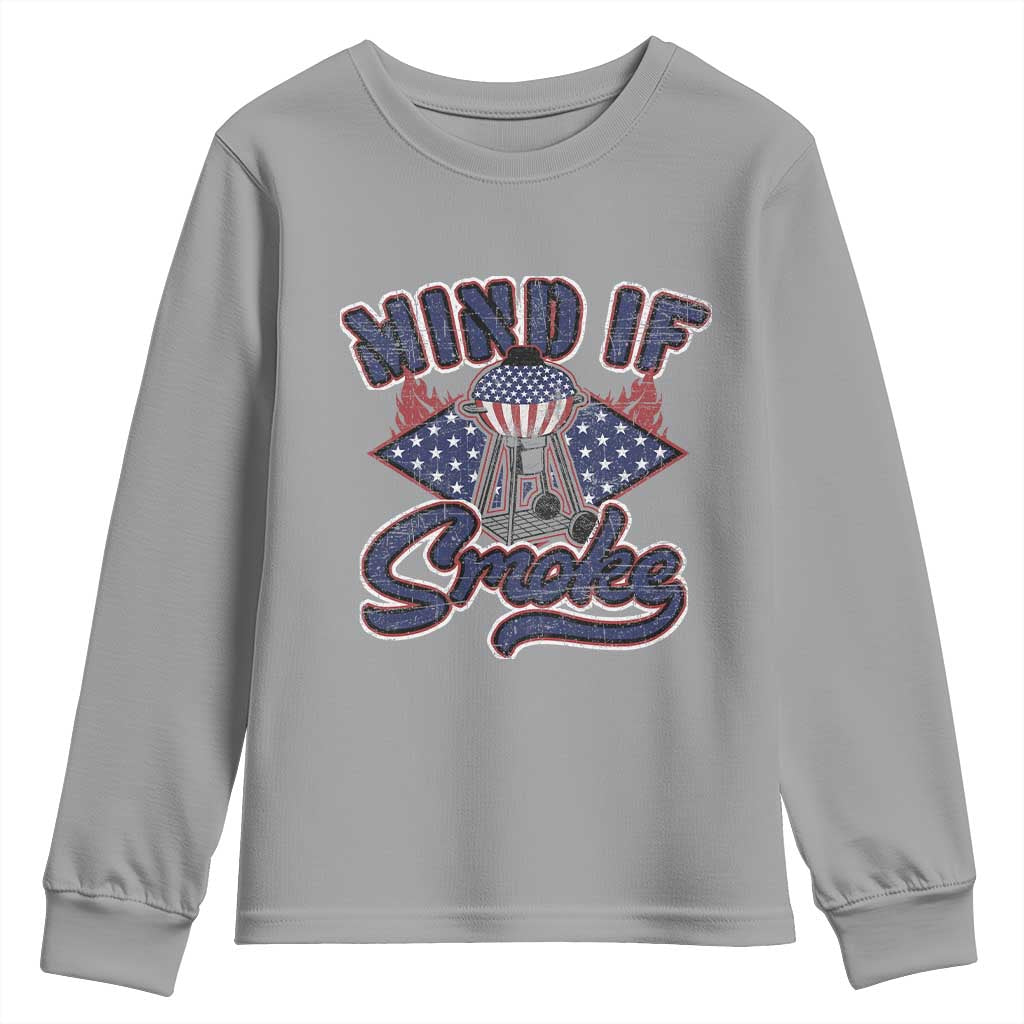 Funny BBQ Grilling Youth Sweatshirt Mind If I Smoke Smoker TS09 Sport Gray Print Your Wear