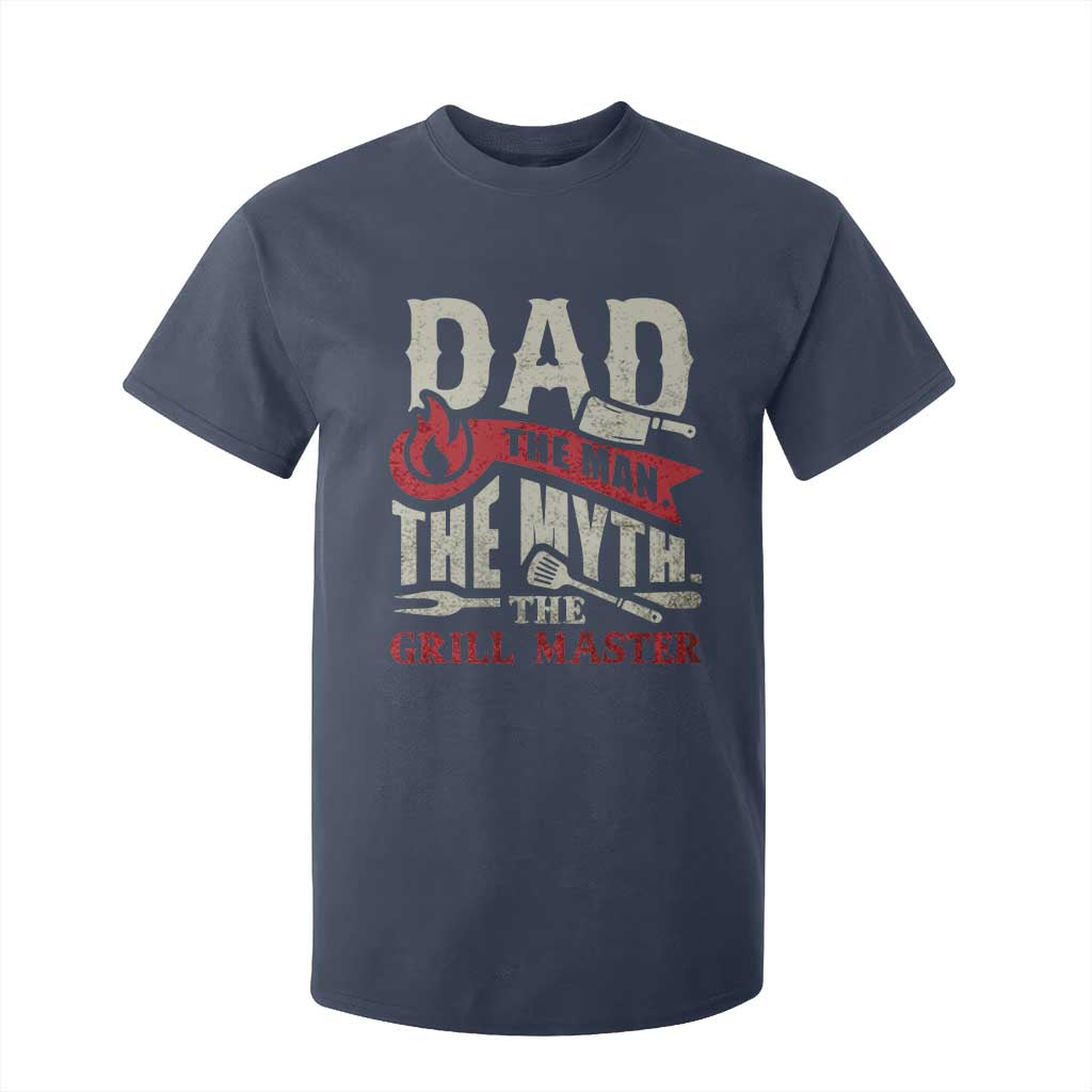Funny BBQ Grilling Pitmaster T Shirt For Kid Dad The Man The Myth The Grill Master TS09 Navy Print Your Wear