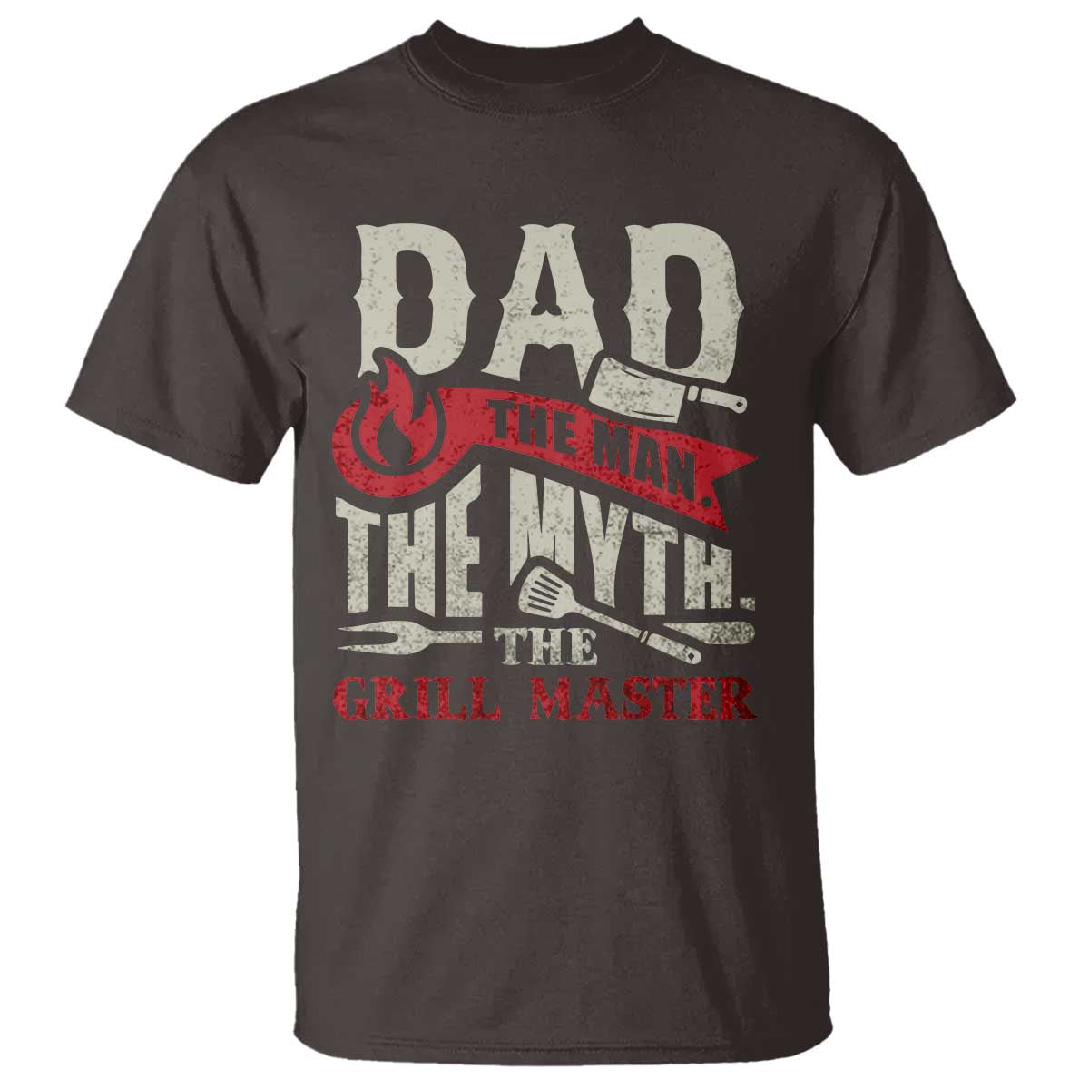 Funny BBQ Grilling Pitmaster T Shirt Dad The Man The Myth The Grill Master TS09 Dark Chocolate Print Your Wear