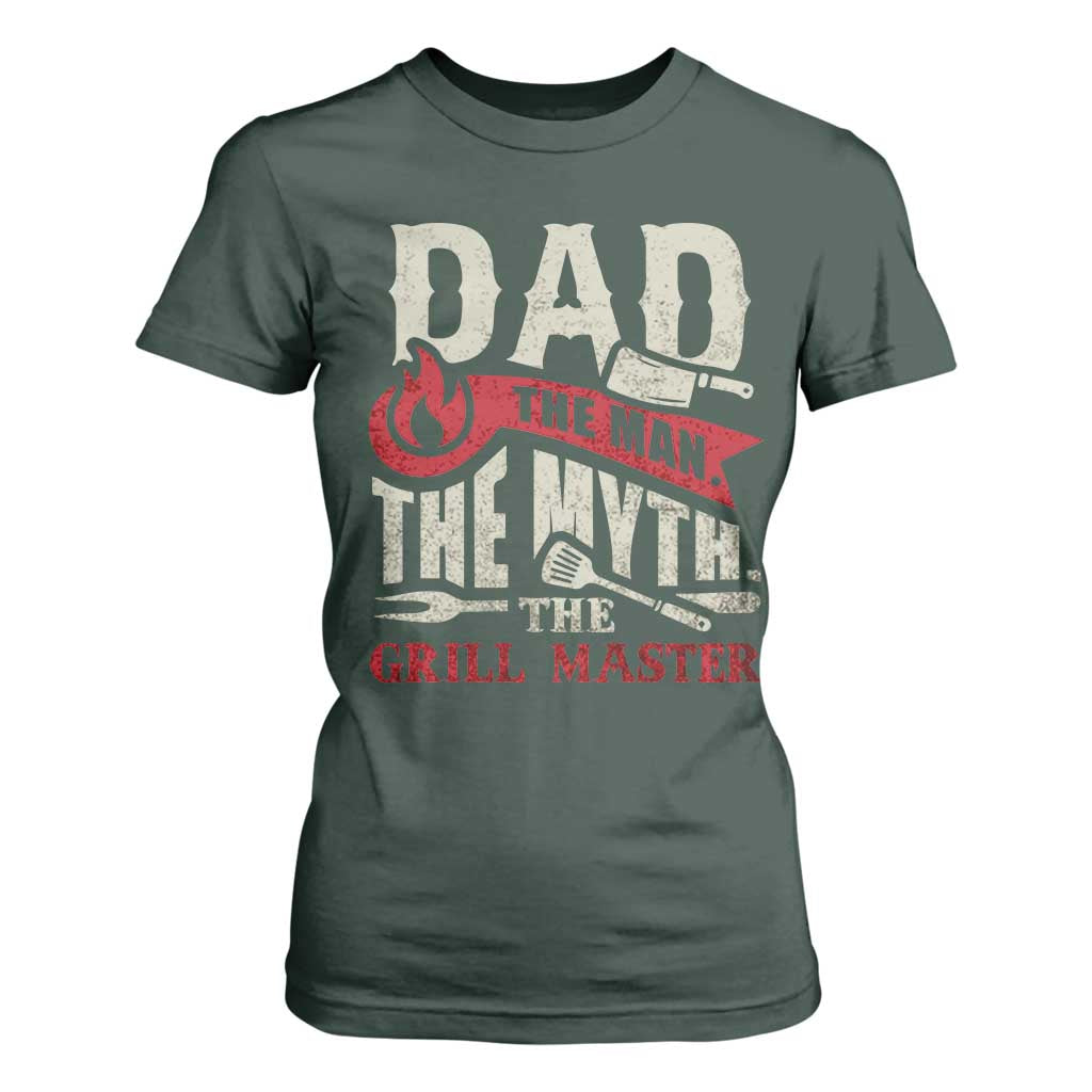 Funny BBQ Grilling Pitmaster T Shirt For Women Dad The Man The Myth The Grill Master TS09 Dark Forest Green Print Your Wear