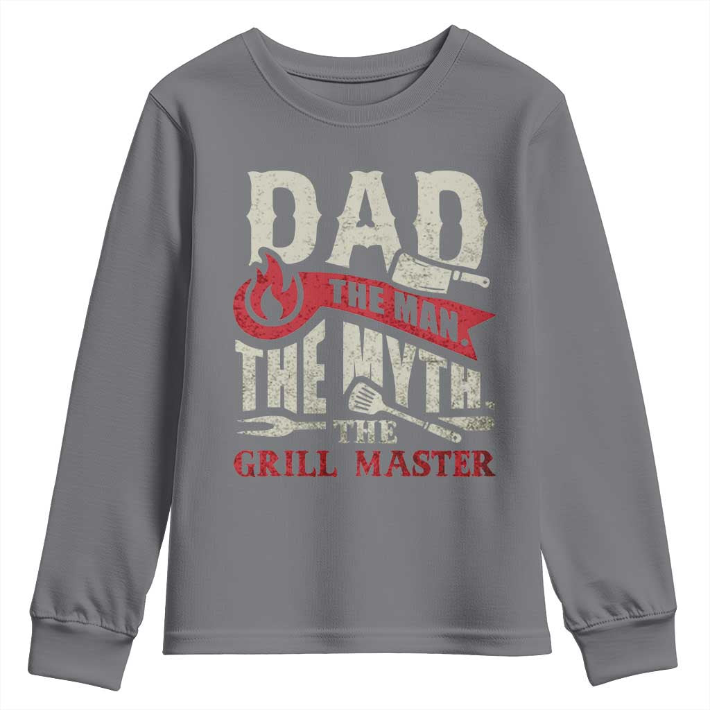 Funny BBQ Grilling Pitmaster Youth Sweatshirt Dad The Man The Myth The Grill Master TS09 Charcoal Print Your Wear