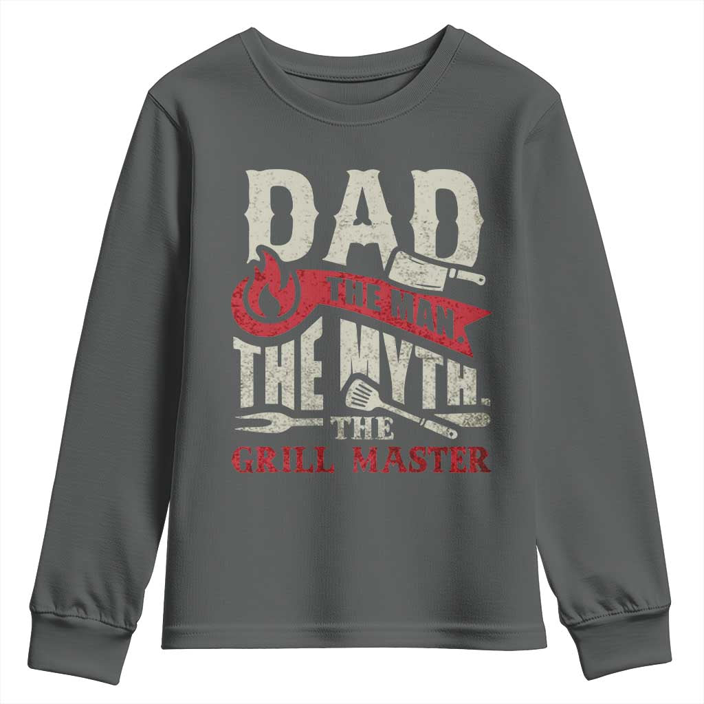 Funny BBQ Grilling Pitmaster Youth Sweatshirt Dad The Man The Myth The Grill Master TS09 Dark Heather Print Your Wear