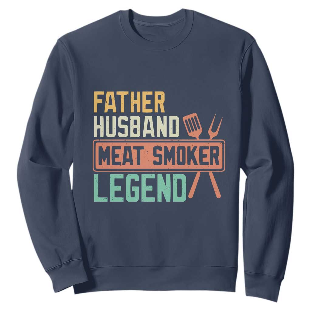 Funny BBQ Grilling Pitmaster Sweatshirt Father Husband Meat Smoker Legend Retro TS09 Navy Print Your Wear