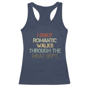 Funny BBQ Grilling Racerback Tank Top I Enjoy Romantic Walks Through The Meat Dept TS09 Navy Print Your Wear
