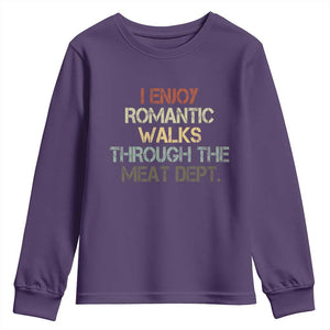 Funny BBQ Grilling Youth Sweatshirt I Enjoy Romantic Walks Through The Meat Dept TS09 Purple Print Your Wear