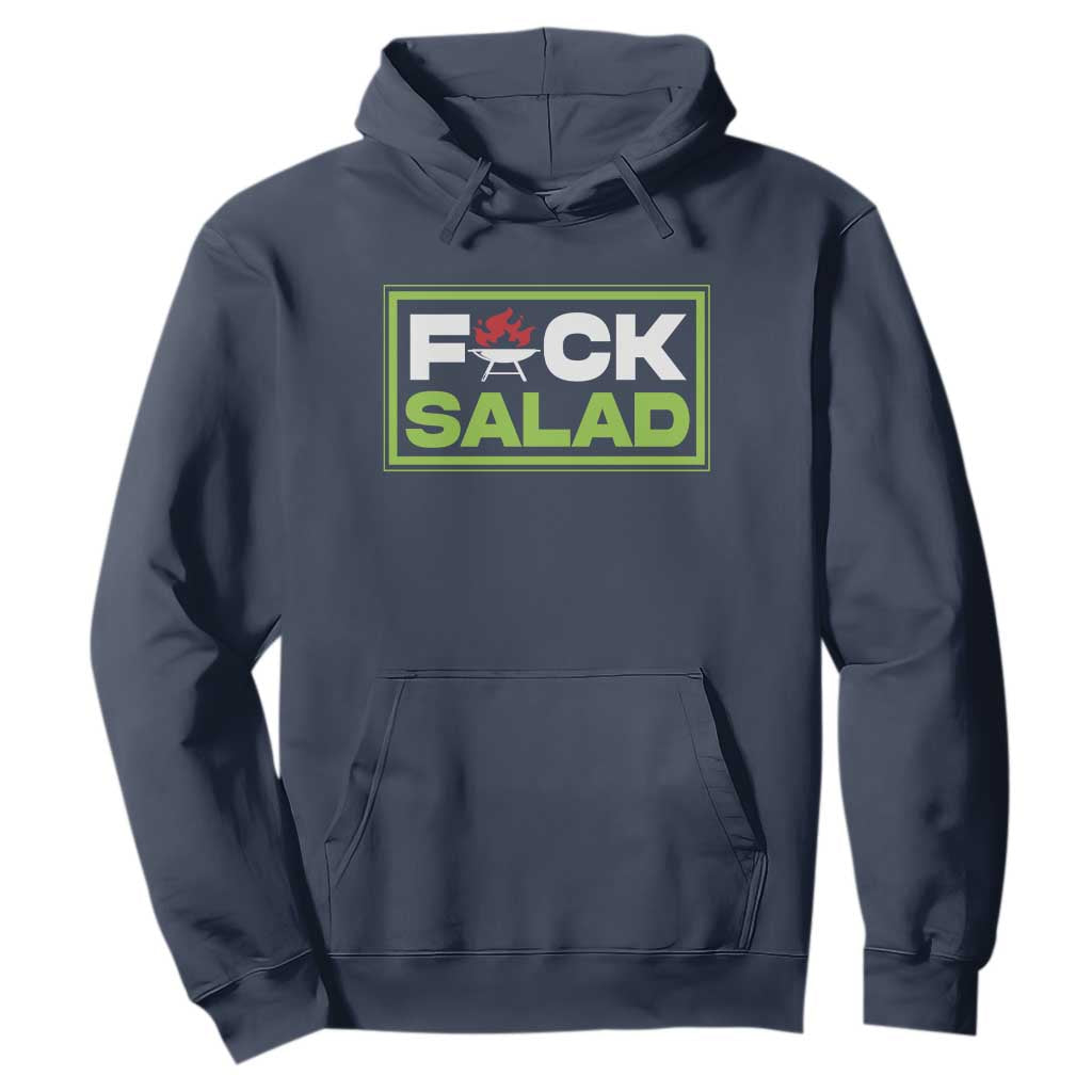 Funny BBQ Lover Hoodie Fxxk Salad Anti Vegan Jokes TS09 Navy Print Your Wear