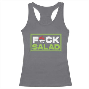 Funny BBQ Lover Racerback Tank Top Fxxk Salad Anti Vegan Jokes TS09 Charcoal Print Your Wear
