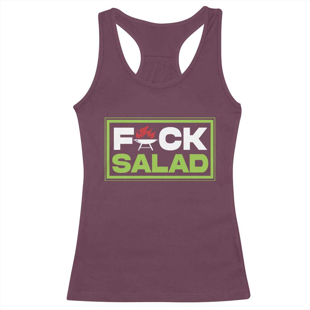Funny BBQ Lover Racerback Tank Top Fxxk Salad Anti Vegan Jokes TS09 Maroon Print Your Wear