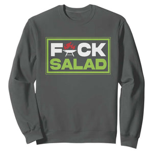Funny BBQ Lover Sweatshirt Fxxk Salad Anti Vegan Jokes TS09 Dark Heather Print Your Wear