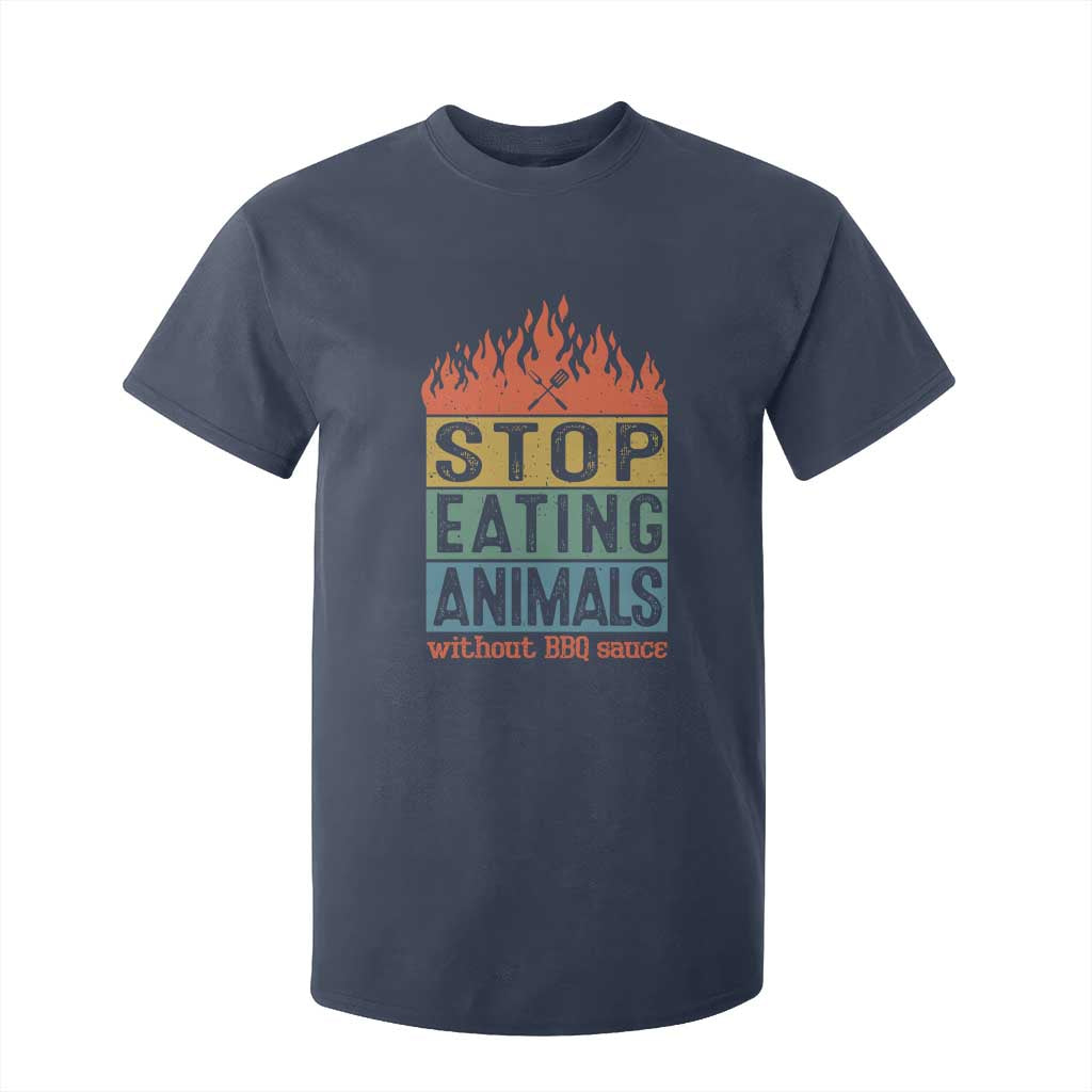 Funny BBQ Lover T Shirt For Kid Stop Eating Animals Without BBQ Sauce Anti Vegan Jokes TS09 Navy Print Your Wear