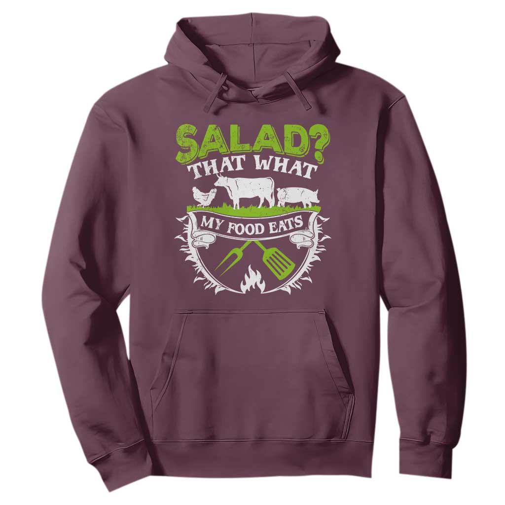 Funny BBQ Lover Hoodie Salad That's What My Food Eats Anti Vegan Jokes TS09 Maroon Print Your Wear